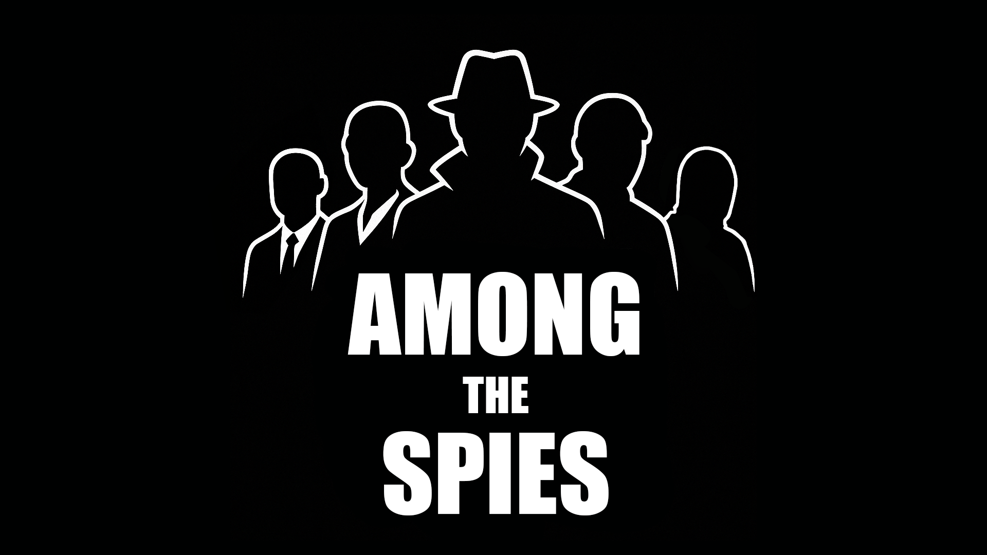 Among The Spies